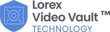 Lorex Video Vault Technology